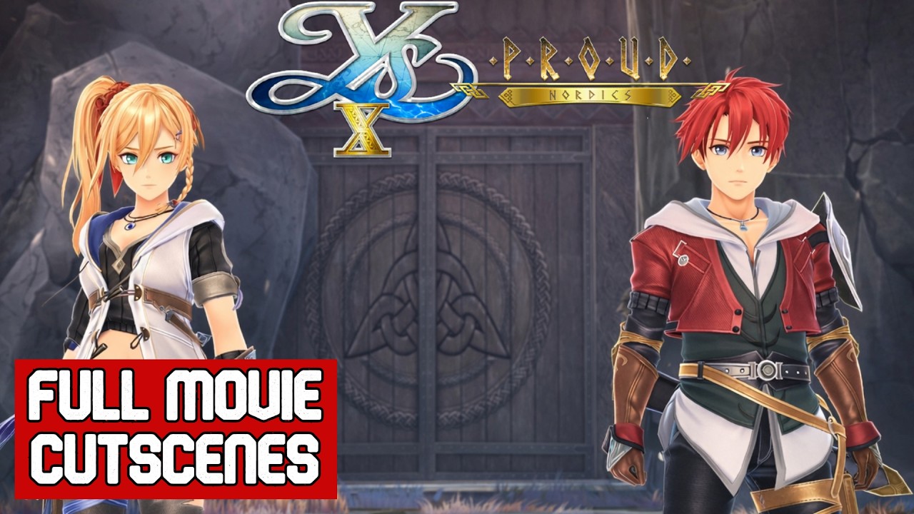 Ys X Proud Nordics All Cutscenes Full Movie