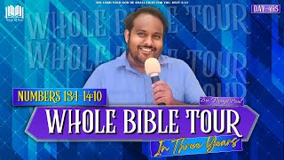 495. NUMBERS 13:1-14:10 || Whole Bible Tour In Three Years || Bro. Manjit Paul || SOZ - PT