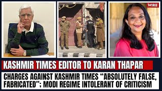 Charges Against Kashmir Times “Absolutely False, Fabricated”; Modi Regime Intolerant of Criticism