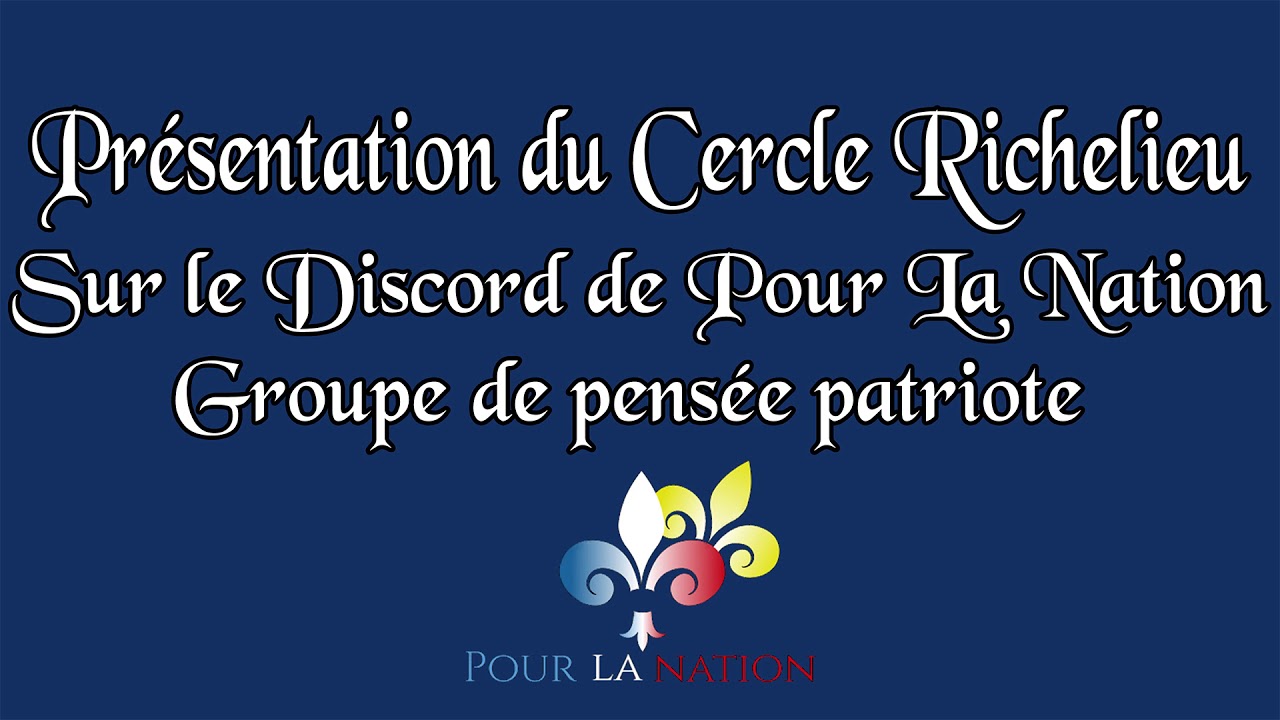 Conférence #2 : Présentation du Cercle Richelieu