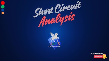 Short Circuit Analysis | Fault MVA Method Explained