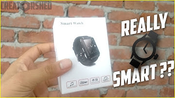 Cheap U8 Smartwatch - Unboxing & Brief Review | CreatorShed