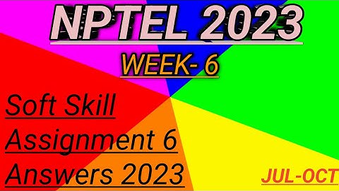 nptel soft skills assignment 6 answers 2023