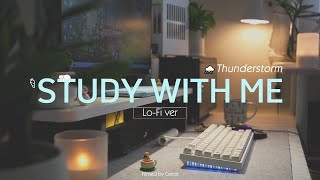 2HOUR STUDY WITH ME | Relaxing LoFi, ⛈Thunderstorm sounds | Pomodoro 25/5 | Rainy Day
