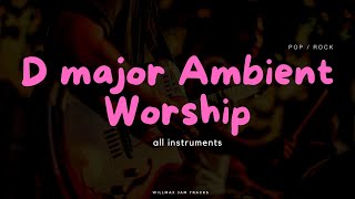 D major Ambient Worship - Backing Track - 68 Bpm