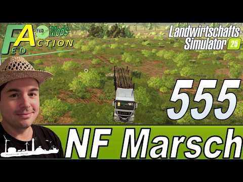 LS25 🚜 555 NF Marsch 4fach Wald Fläche für Obstbäume roden #landwirtschaftssimulator25 #letsplay