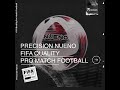 Precision nueno fifa quality pro match football