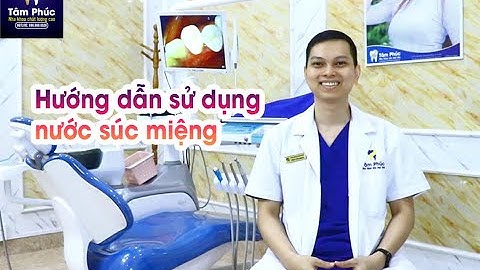 Hướng dẫn dụng nước súc miệng kin năm 2024