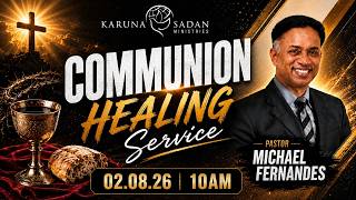 20260802 | KSM | Communion Sunday Service | [ LIVE 🔴 ] Pastor Michael Fernandes