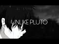Unlike Pluto - First Generation (Pluto Tapes)