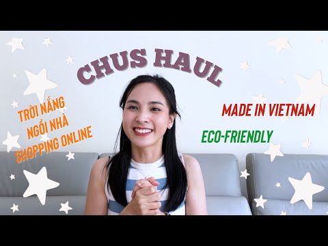 Video CHUS HAUL: Shopping online đồ thân thiện môi trường,... - youtube
