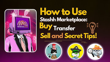 How to Use Stashh Marketplace: Buy - Transfer - Sell and Secret Tips!