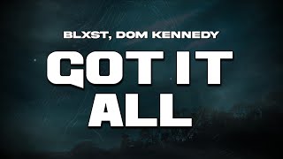 Blxst - Got It All (Sub. Español) ft. Dom Kennedy
