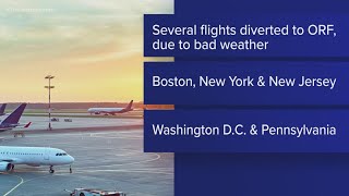 Northeast flights diverted to Norfolk International Airport due to severe weather