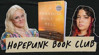 Hopepunk Book Club - A Paradise Built In Hell
