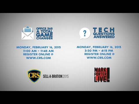 CRS Sell-a-bration 2015 Office 365 A Total Game Changer &amp; Tech