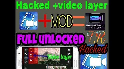 New powerdirector with video layer Full function unlocked