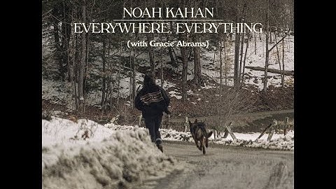 everywhere, everything - noah kahan & gracie abrams (acapella)