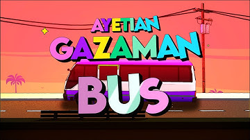 Ayetian - GazaMan Bus (Official Visualizer)