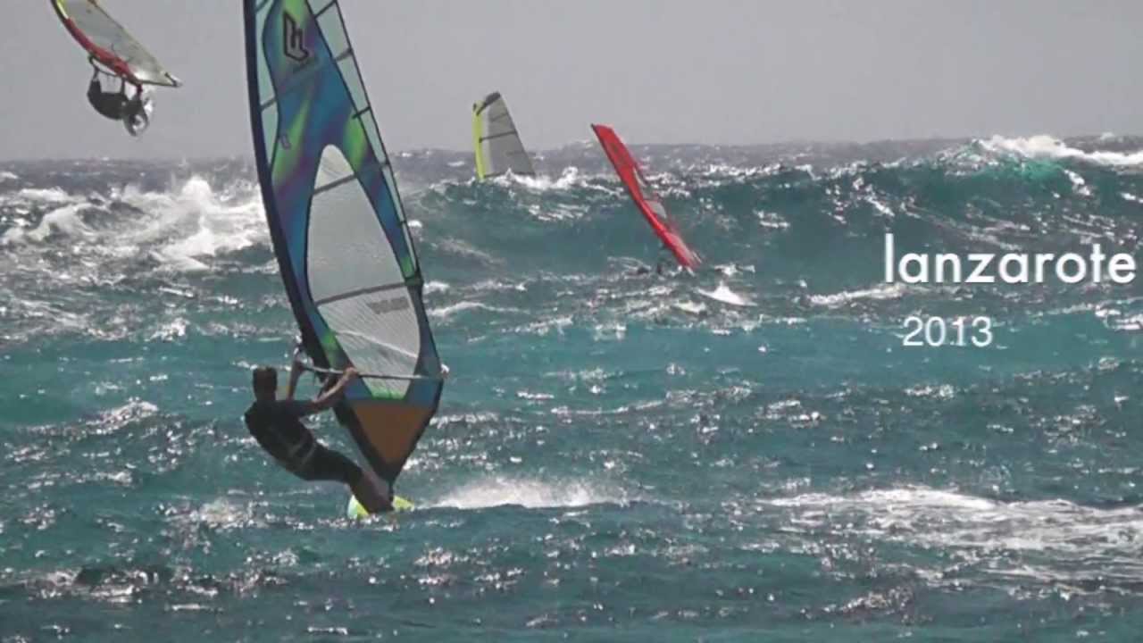 Lanzarote Summer 2013 Windsurfing YouTube