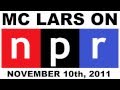 MC Lars NPR Interview | November 10, 2011