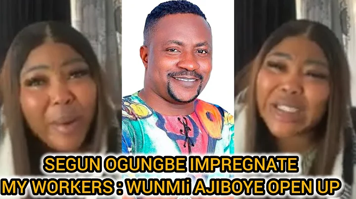 SEGUN OGUNGBE IMPREGNATED MY WORKER : WUNMI AJIBOYE OPEN ON FAIL MARRIAGE