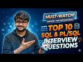 Top 10 SQL & PL/SQL Interview Questions & Answers 2026 || Learn SQL with Shanmukha