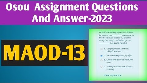 MAOD-13 All Assignment Questions And Answer #osou #knowledge_for_all #osou_assignment_answer