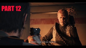 THE EVIL WITHIN 2 Walkthrough Gameplay Part 12 - Chapter 9,10,11,12 (O