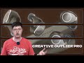 Обзор наушников Creative Outlier Pro: Фантастический бас и все-все-все