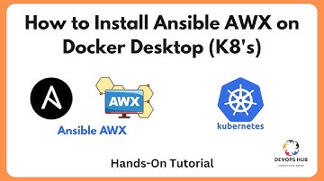 Install AWX Tower on Docker Desktop with Kubernetes Part -1 | Complete Step-by-Step Guide (2025)