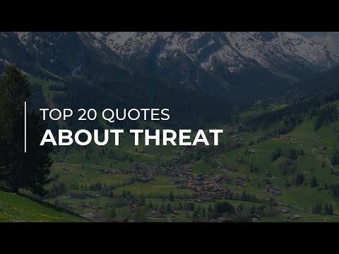 top-20-quotes-about-threat-|-motivational-quotes-|-most-famous-quotes