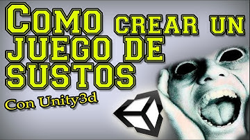 como crear un juego screamer en unity3d ( juego de sustos )