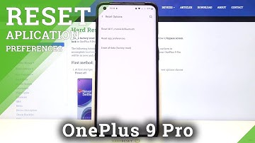How to Reset App Preferences in OnePlus 9 Pro – Restore App Defaults
