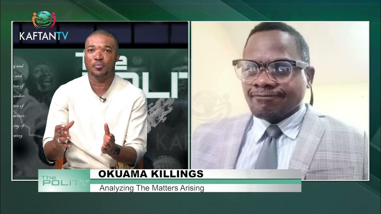 OKUAMA KILLINGS: Analyzing The Matters Arising | THE POLITY