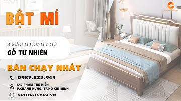 TOP 8 Mẫu Giường Ngủ Gỗ Tự Nhiên Đẹp Bán Chạy Nhất Tại Nội Thất CaCo
