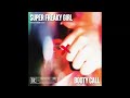 SUPER FREAKY GIRL X BOOTY CALL (RYANTMR EDIT) KAGET DISTAN