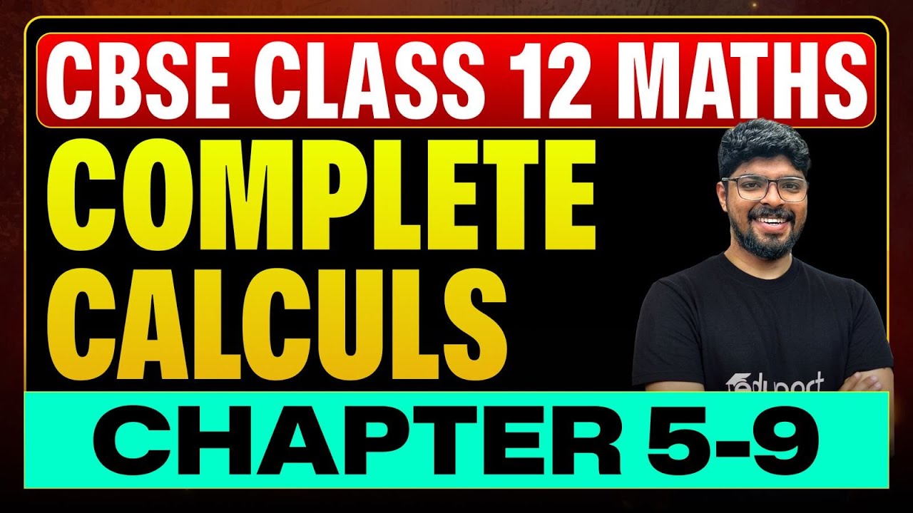 Class 12 CBSE Mathematics | Complete Calculus - One Shot | Eduport 12 ...