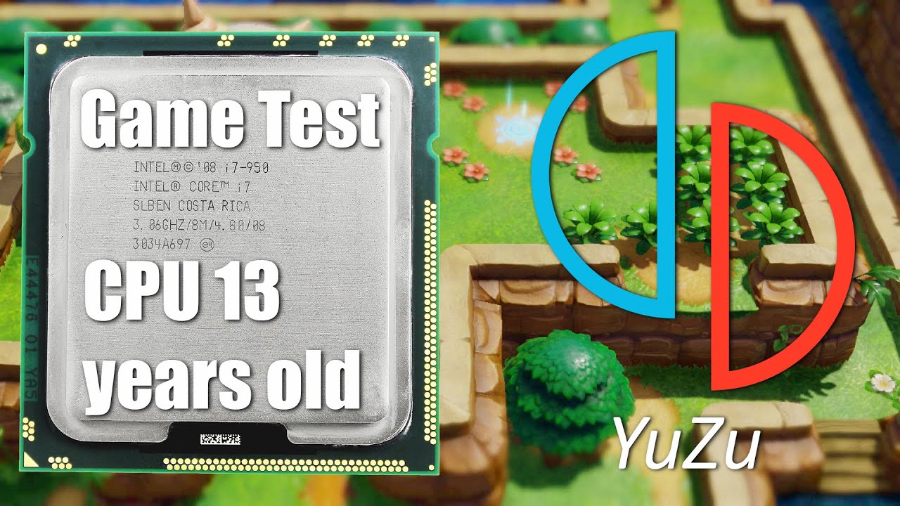 Yuzu Test: CPU de 13 años de antigüedad: Intel i7-950. ¡¡¡Increíble ...