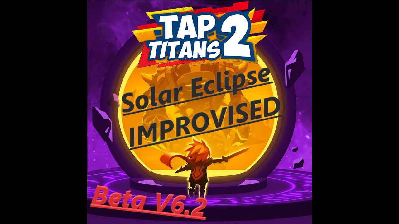**OUTDATED** Solar Eclipse | Beta V6.2 | Improvised Playthrough to 85k