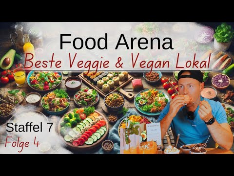 Das Beste VEGGIE VEGAN Lokal Food Arena S7 F4 Veganland Hulala im Test