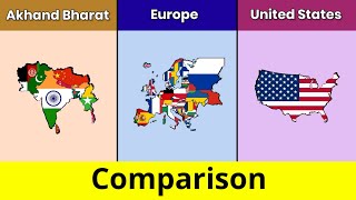 Akhand Bharat vs Europe vs United States | USA vs Europe vs Akhand Bharat | Comparison | Data Duck