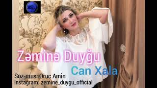 Zemine Duygu - Can Xala Azeri Music Official