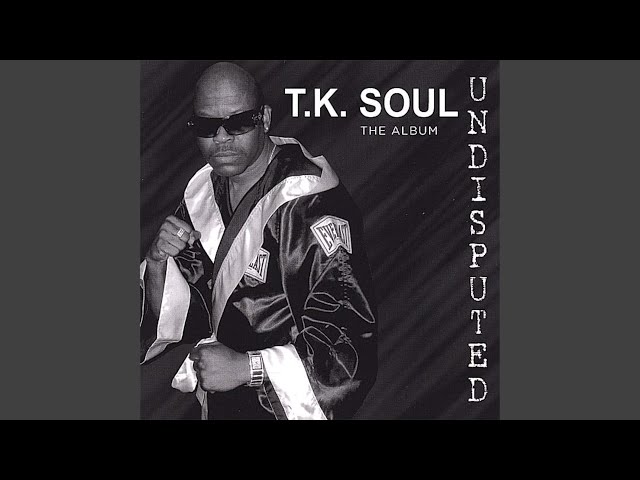 Love T.K. Soul class=