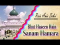 Rais anis sabri latest qawwalibhut haseen hain sanam hamara sonic islamic