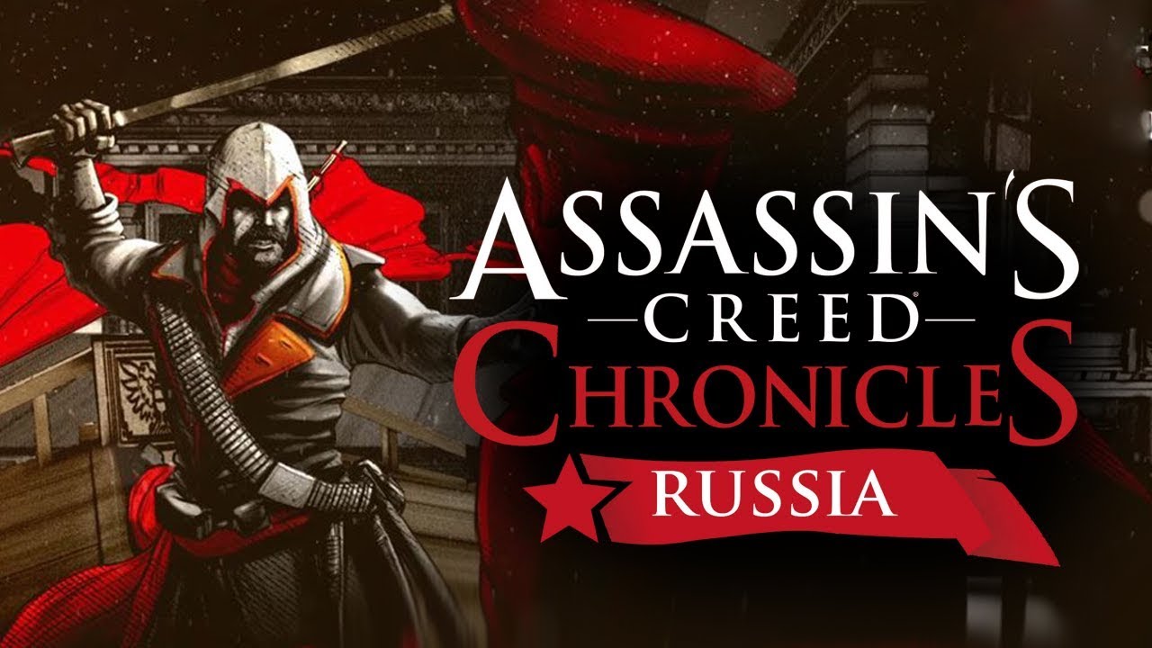 assassins creed chronicles russia Полное прохождение Ассасин Крид