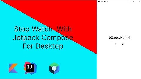Stop Watch In Jetpack Compose For Desktop | Kotlin | Intellij Idea | Desktop Software | @BashPSK