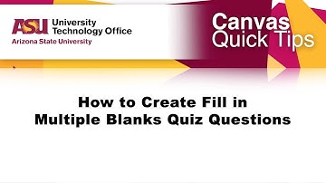 How to Create "Fill in Multiple Blanks" Quiz Questions