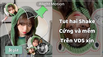 Tut hai Shake cứng và mềm on VDS cho mn nè 🍉🎀🐸