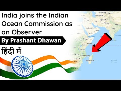 India joins the Indian Ocean Commission as an Observer Current Affairs 2020 #UPSC